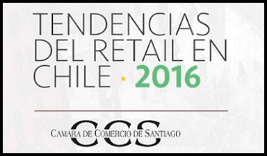 Tendencias del Retail en Chile 2016