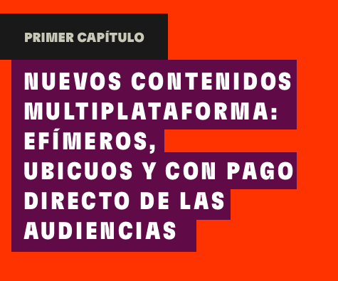 Nuevos contenidos multiplataforma