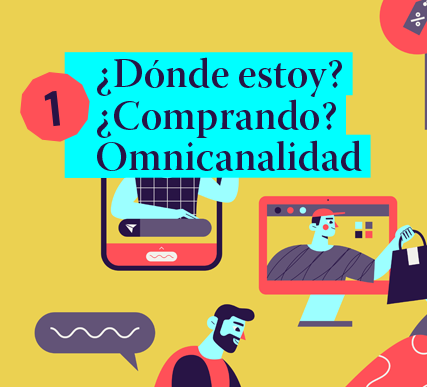 ¿Dónde estoy comprando? Omnicanalidad